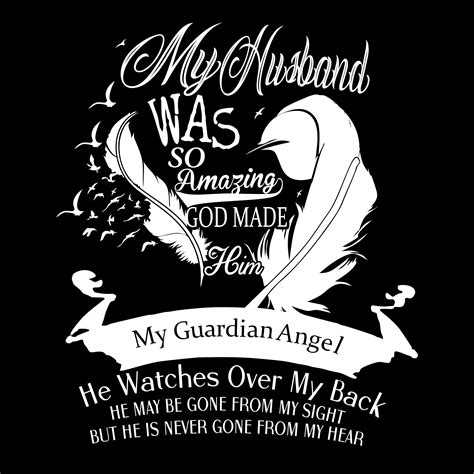'My husband was an angel .